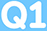 Q1