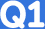 Q1